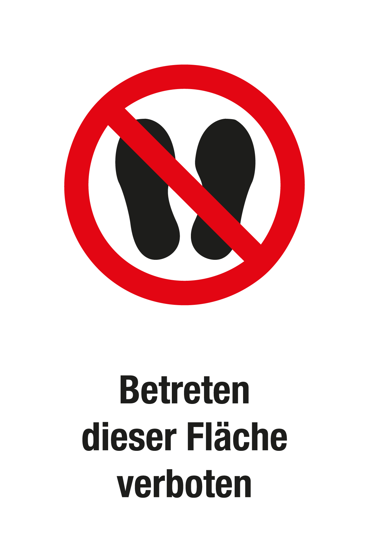 Verbotsschild mit Text - Betreten dieser Fläche verboten