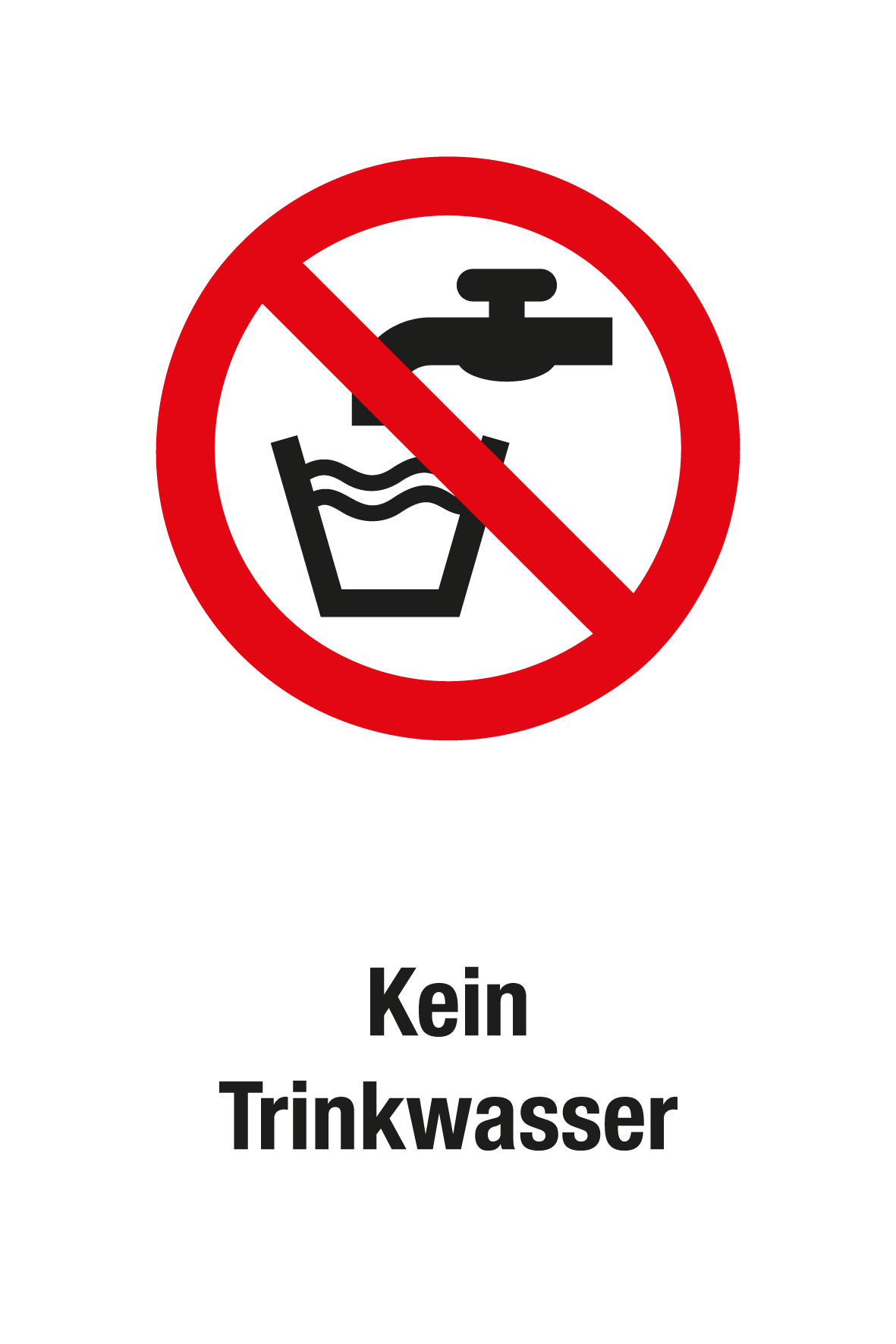 Verbotsschild mit Text - Kein Trinkwasser