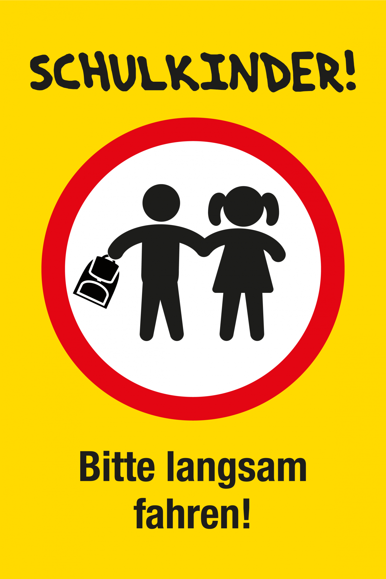 Spielplatzschild - Schulkinder! Bitte langsam fahren!
