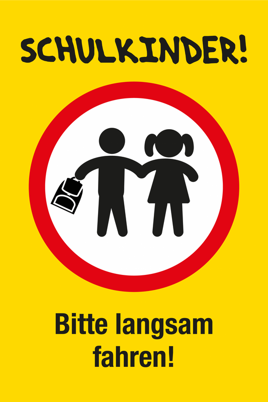 Spielplatzschild - Schulkinder! Bitte langsam fahren!