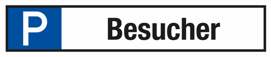 Parkplatzschild - Besucher