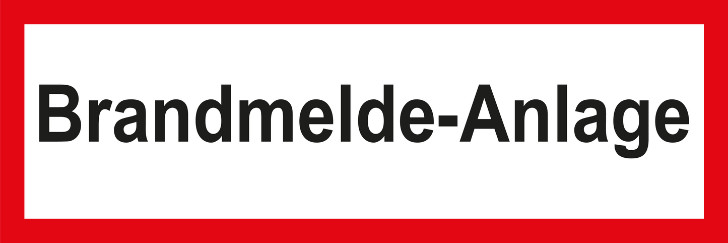 Feuerwehrschild - Brandmelde-Anlage