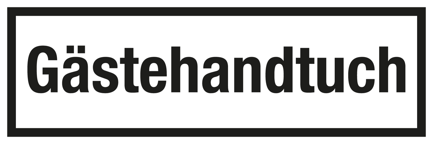 Gastronomie- und Gewerbeschild - Gästehandtuch