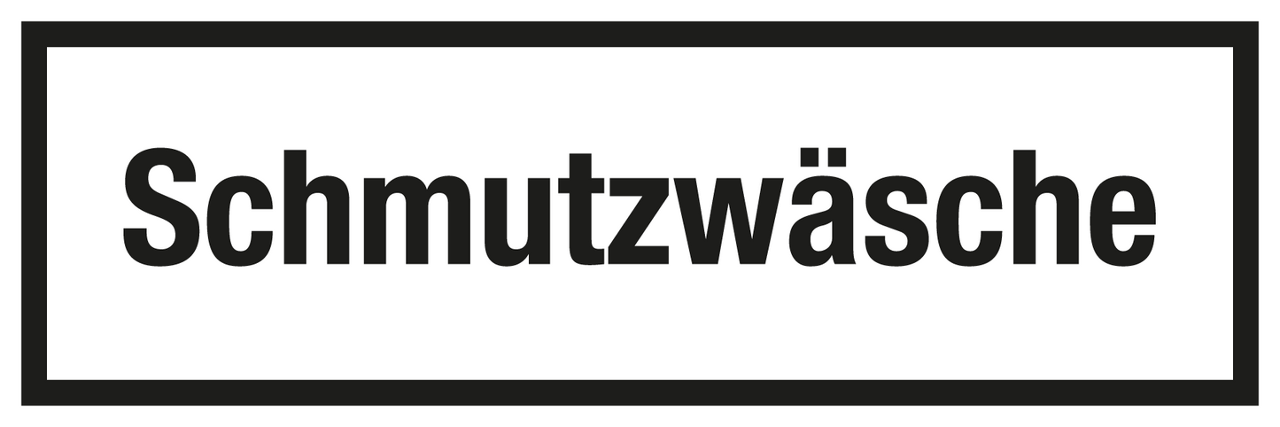 Gastronomie- und Gewerbeschild - Schmutzwäsche