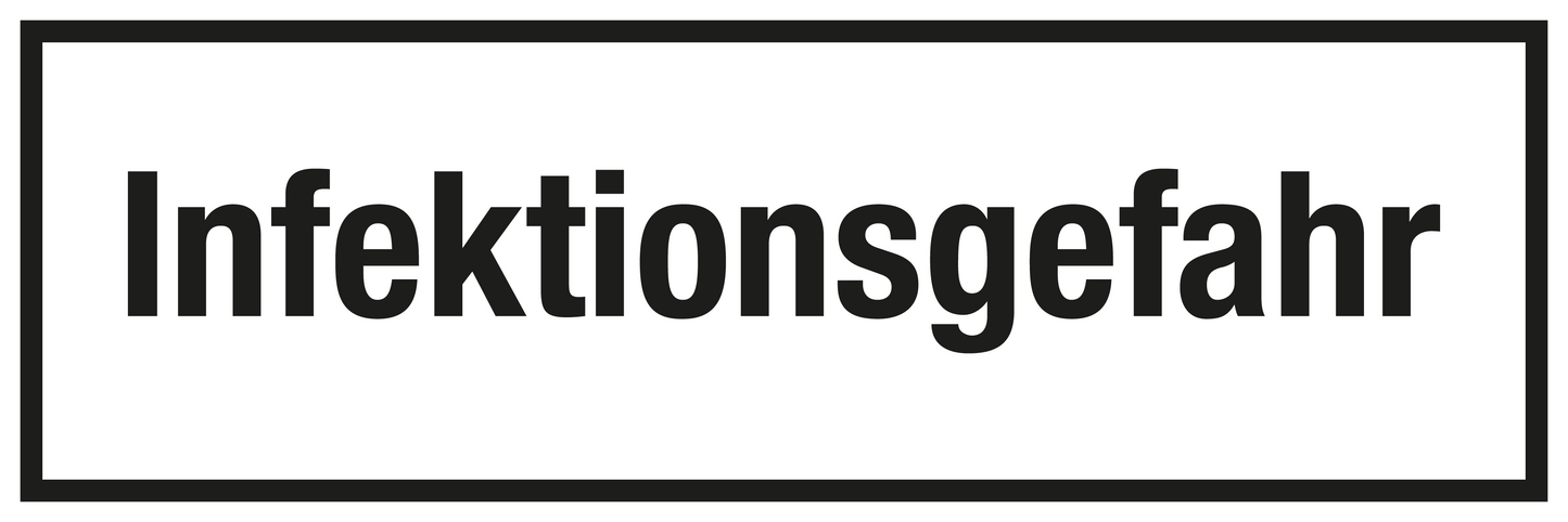 Krankenhaus- und Praxisschild - Infektionsgefahr