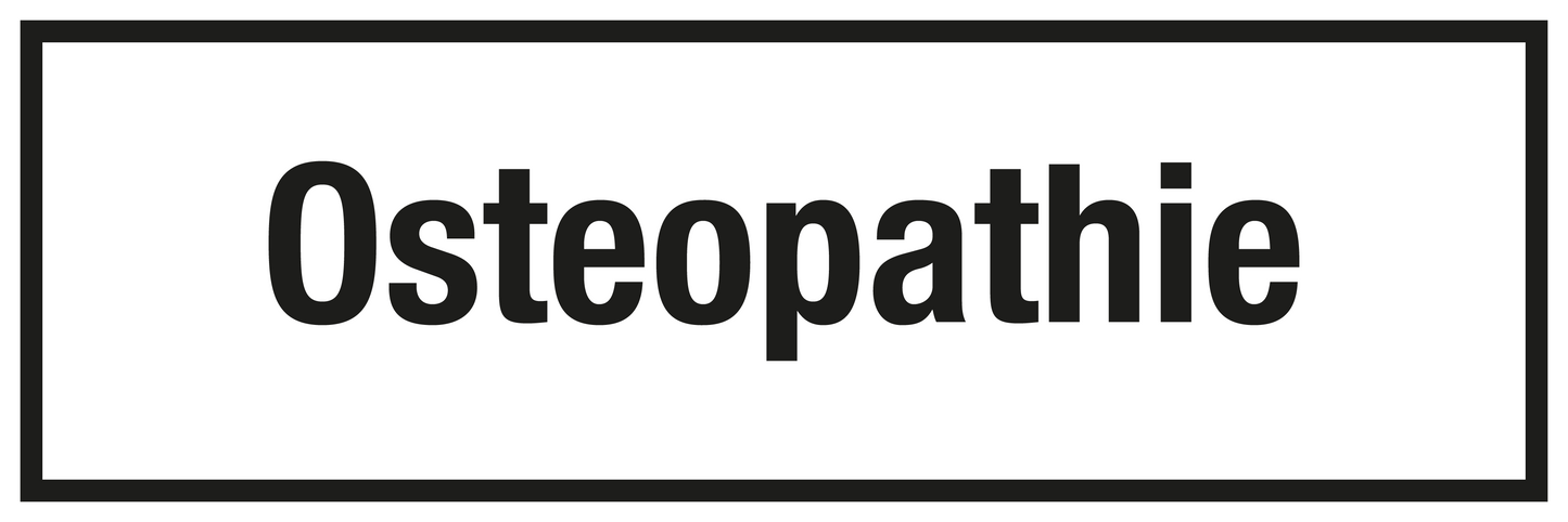Krankenhaus- und Praxisschild - Osteopathie