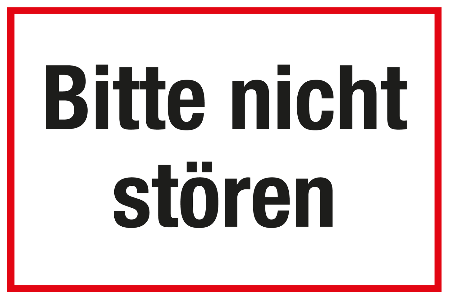 Krankenhaus- und Praxisschild - Bitte nicht stören