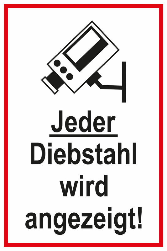 Zutrittsschild - Jeder Diebstahl wird angezeigt!