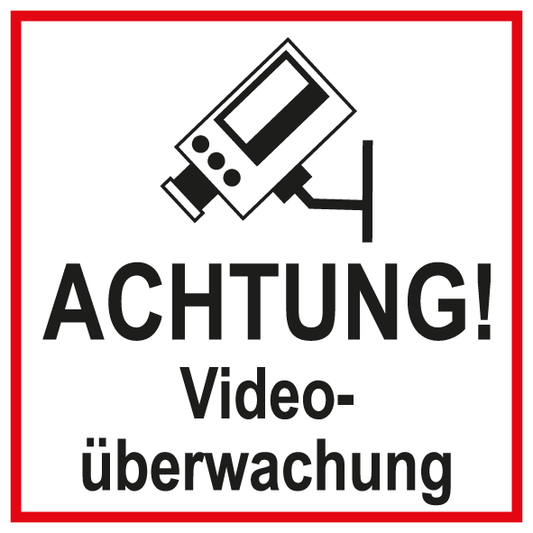 Zutrittsschild - Achtung! Videoüberwachung