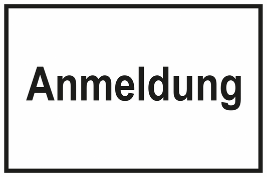 Zutrittsschild - Anmeldung