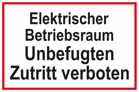Hinweisschild - Elektrischer Betriebsraum
