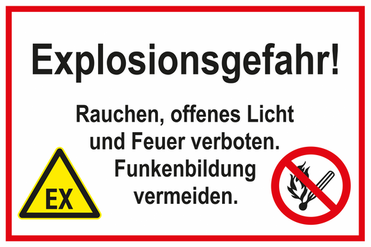 Hinweisschild - Explosionsgefahr!