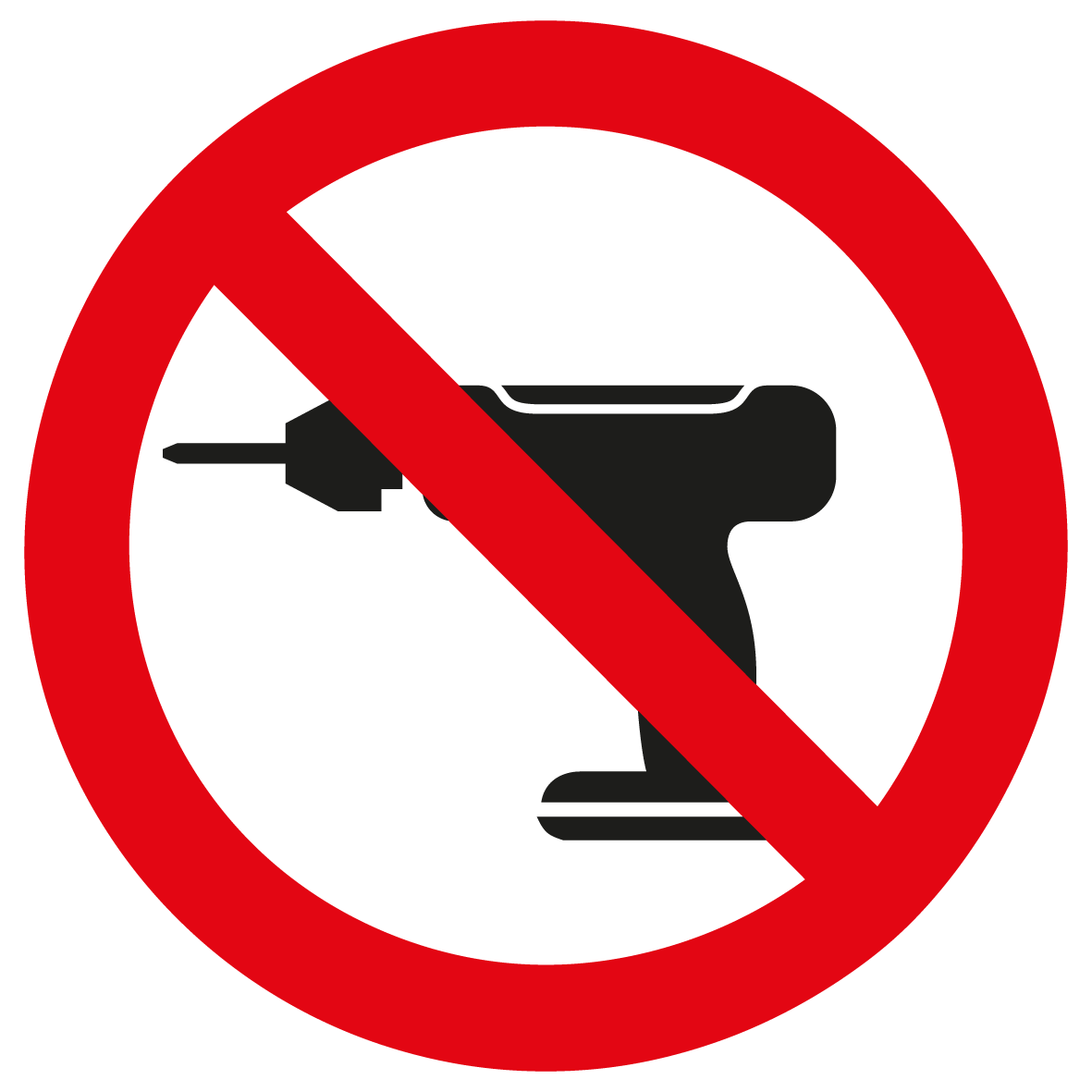 Verbotsschild - Bohren verboten