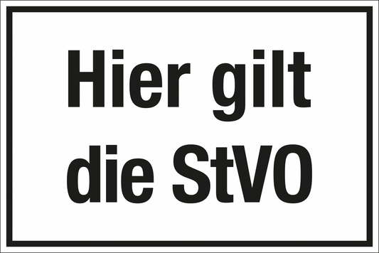 Zutrittsschild - Hier gilt die StVO