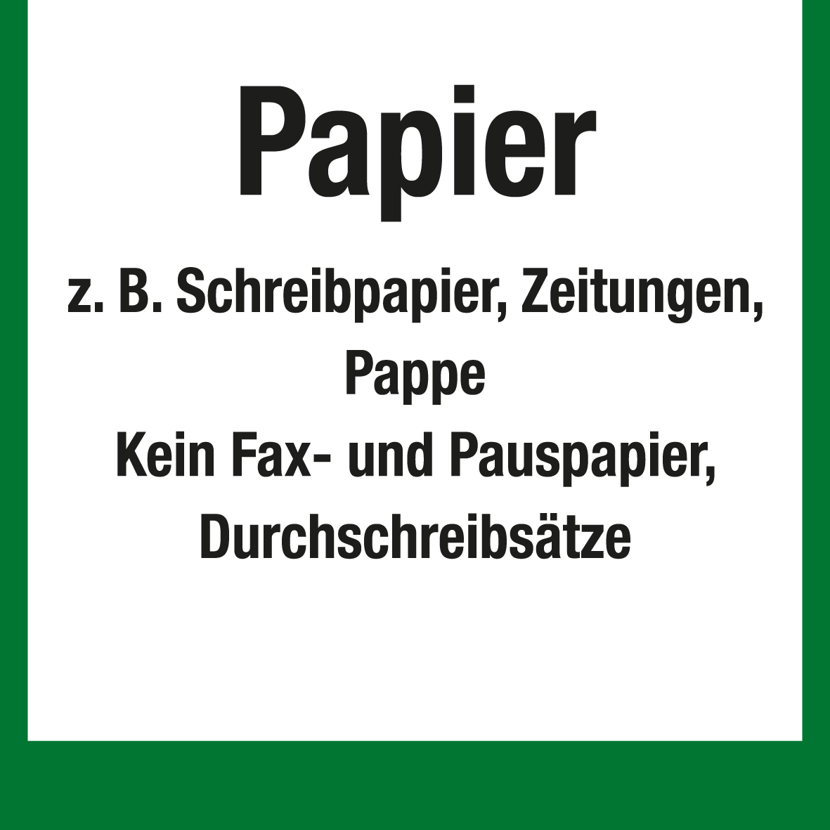 Wertstoffschild - Papier