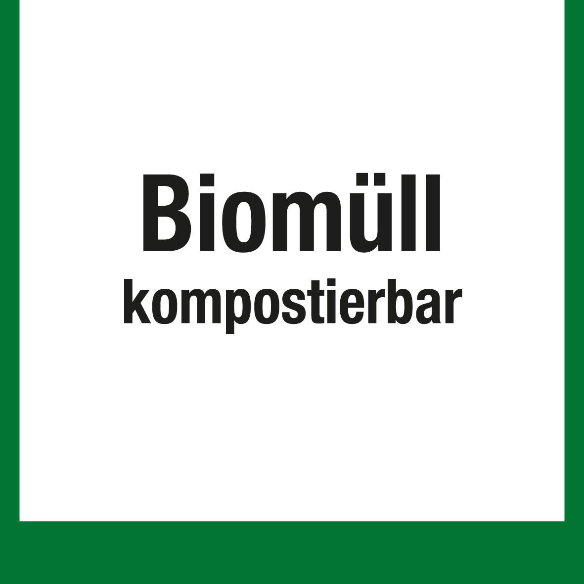 Wertstoffschild - Biomüll kompostierbar