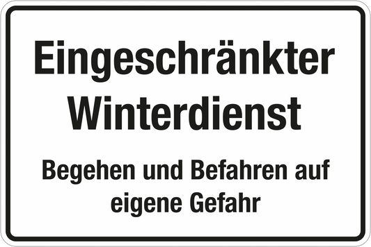Winterschild - Eingeschränkter Winterdienst