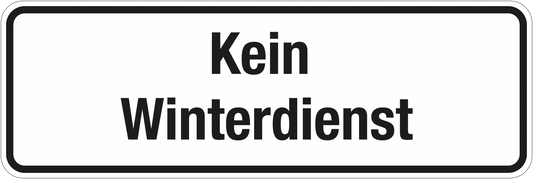 Winterschild - Kein Winterdienst