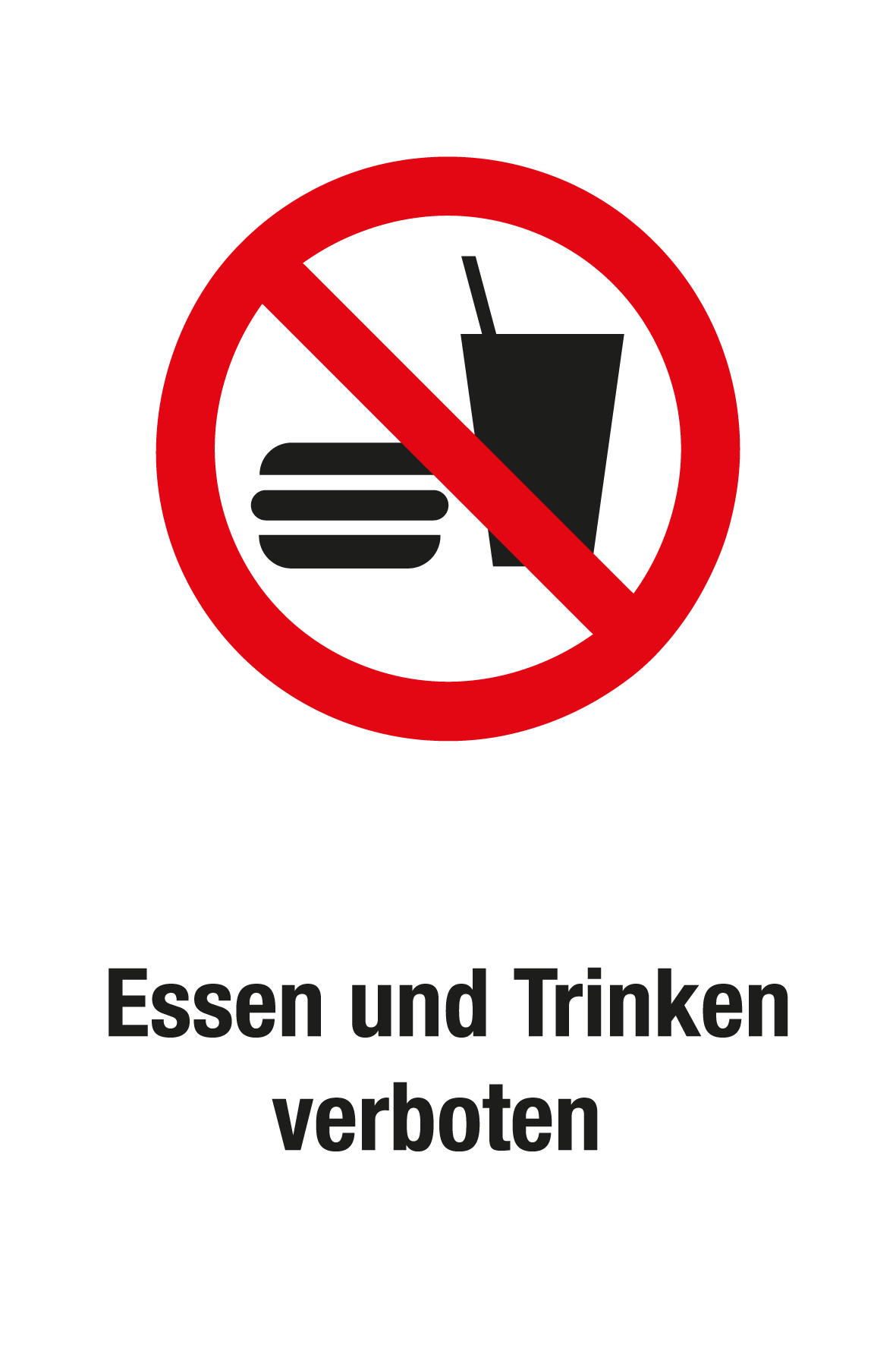 Verbotsschild mit Text - Essen und Trinken verboten