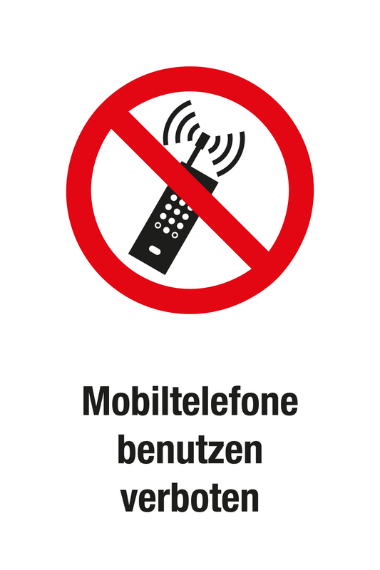 Verbotsschild mit Text - Mobiltelefone benutzen verboten