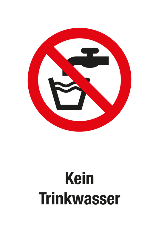 Verbotsschild mit Text - Kein Trinkwasser