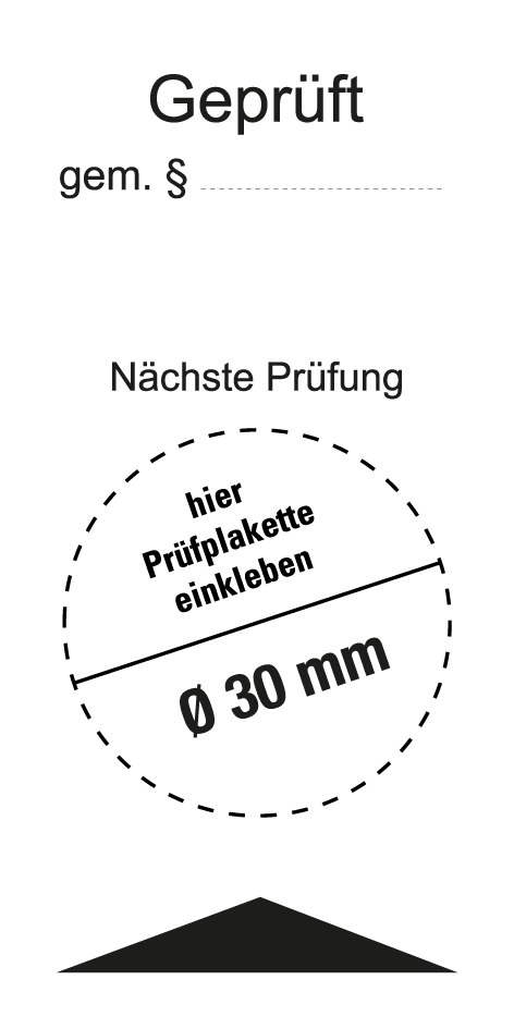 Grundetikett - Geprüft gem. §/ Nächste Prüfung | VE = 10 Stück pro Bogen