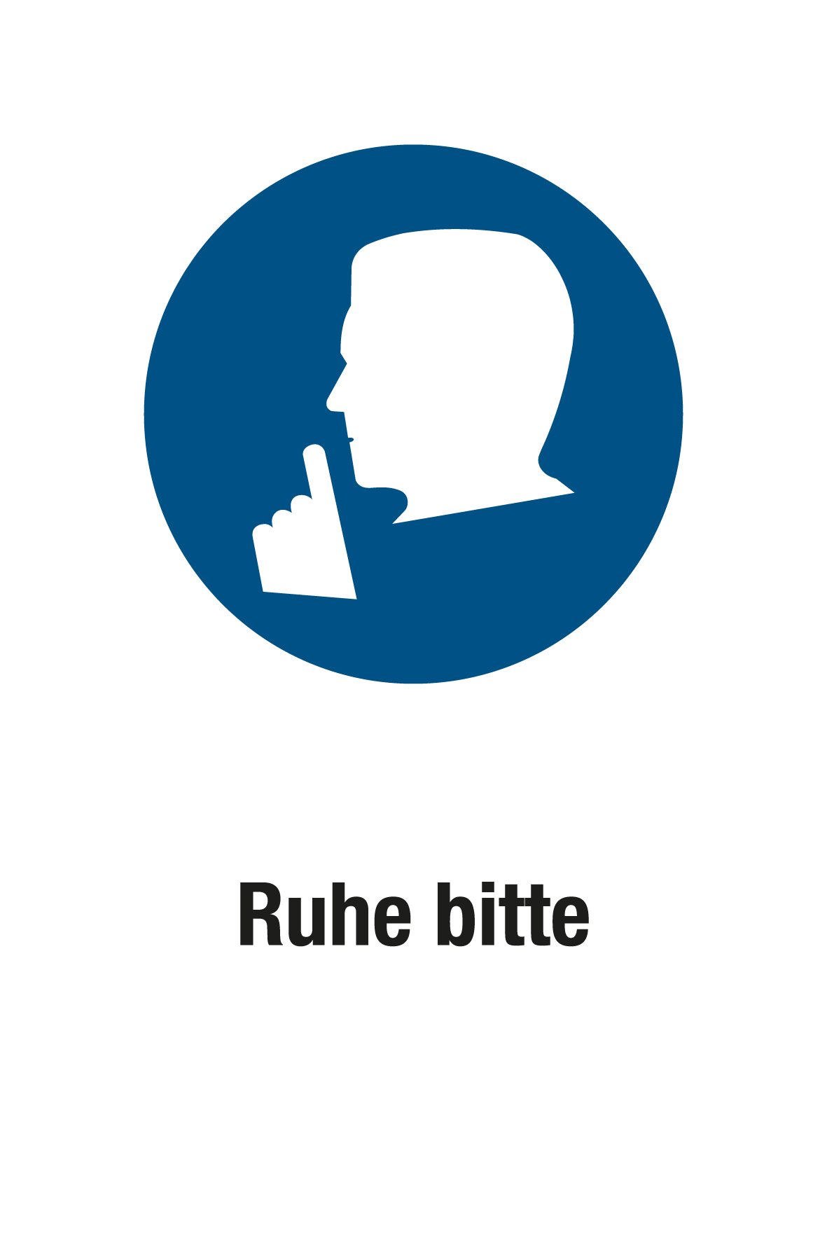 Gebotsschild mit Text - Ruhe bitte
