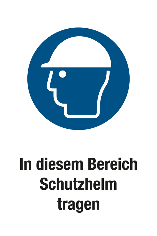 Gebotsschild mit Text - In diesem Bereich Schutzhelm tragen