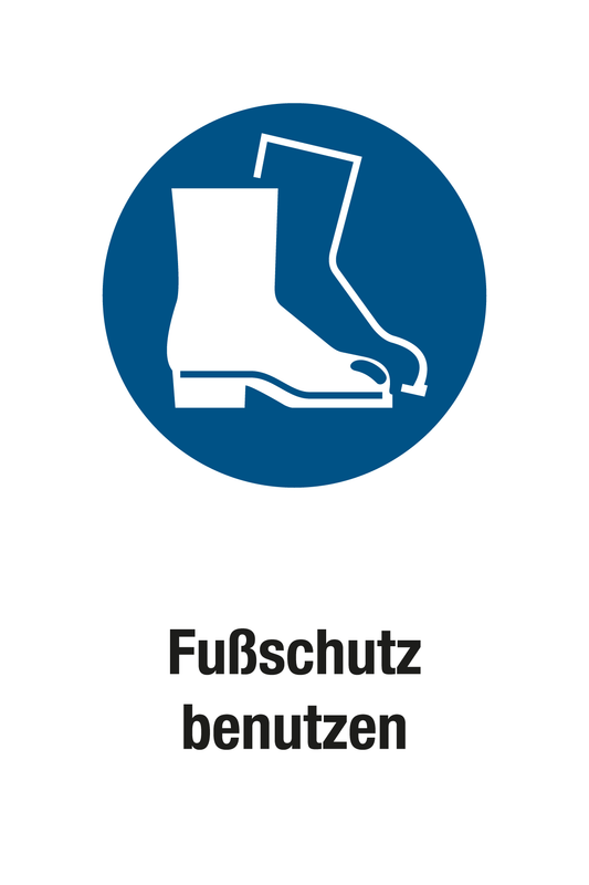 Gebotsschild mit Text - Fußschutz benutzen