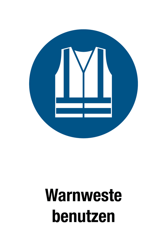Gebotsschild mit Text - Warnweste benutzen