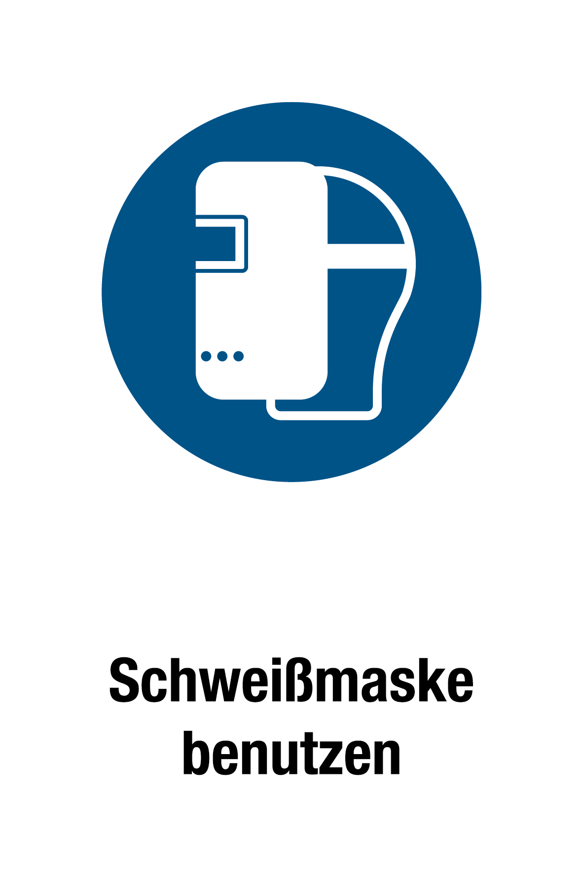 Gebotsschild mit Text - Schweißmaske benutzen