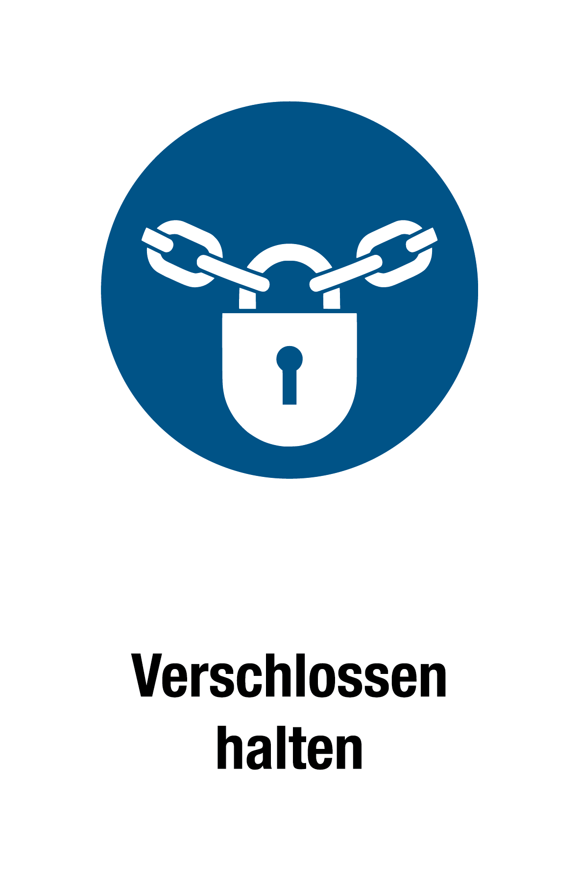 Gebotsschild mit Text - Verschlossen halten