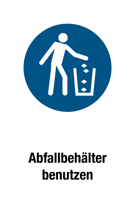 Gebotsschild mit Text - Abfallbehälter benutzen