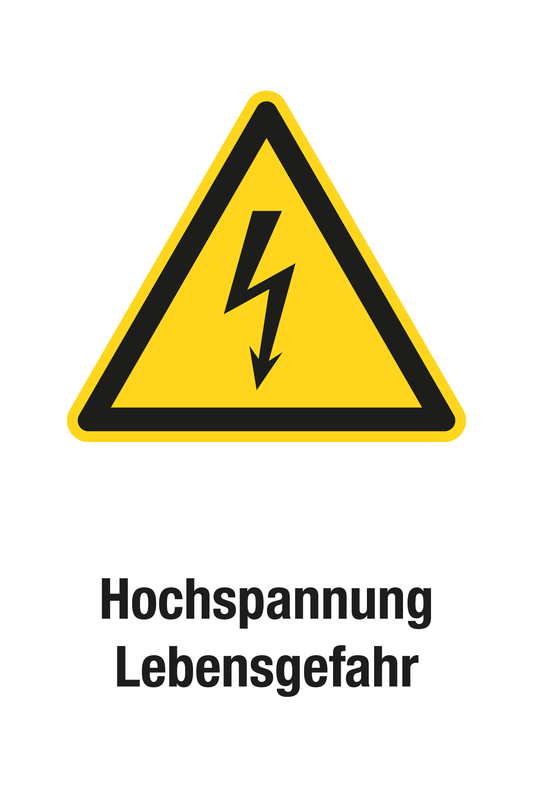 Warnschild mit Text - Hochspannung Lebensgefahr