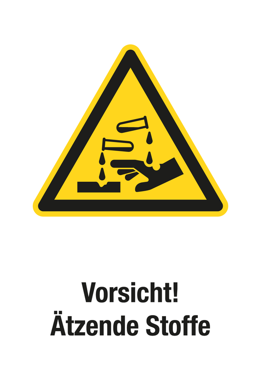 Warnschild mit Text - Vorsicht! Ätzende Stoffe