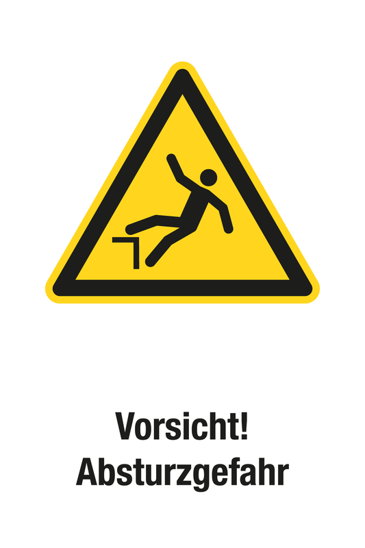 Warnschild mit Text - Vorsicht! Absturzgefahr