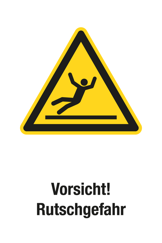 Warnschild mit Text - Vorsicht! Rutschgefahr