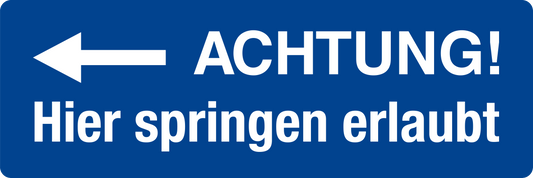 Schwimmbadschild - Achtung! Hier springen erlaubt links