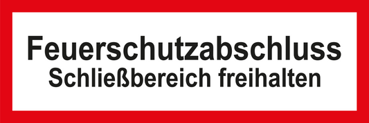 Feuerwehrschild - Feuerschutzabschluss Schließbereich freihalten