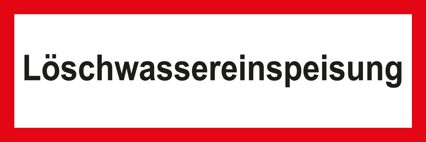 Feuerwehrschild - Löschwassereinspeisung