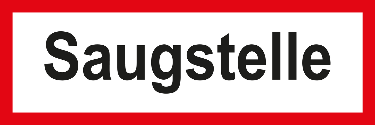 Feuerwehrschild - Saugstelle