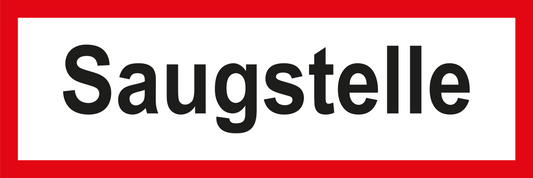 Feuerwehrschild - Saugstelle