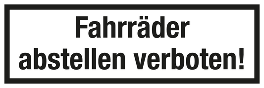 Gastronomie- und Gewerbeschild - Fahrräder abstellen verboten!