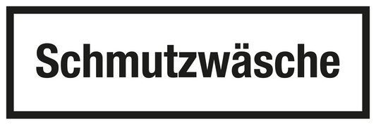 Gastronomie- und Gewerbeschild - Schmutzwäsche