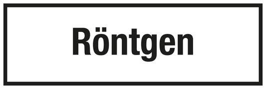 Krankenhaus- und Praxisschild - Röntgen