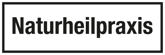 Krankenhaus- und Praxisschild - Naturheilpraxis