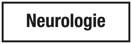 Krankenhaus- und Praxisschild - Neurologie