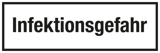 Krankenhaus- und Praxisschild - Infektionsgefahr