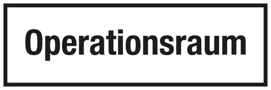 Krankenhaus- und Praxisschild - Operationsraum