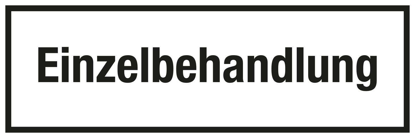 Krankenhaus- und Praxisschild - Einzelbehandlung